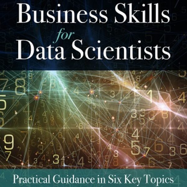 Business Skills for Data Scientists (signed by author)